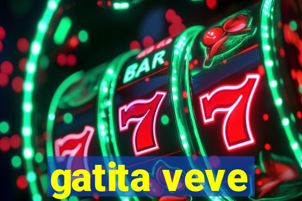 gatita veve